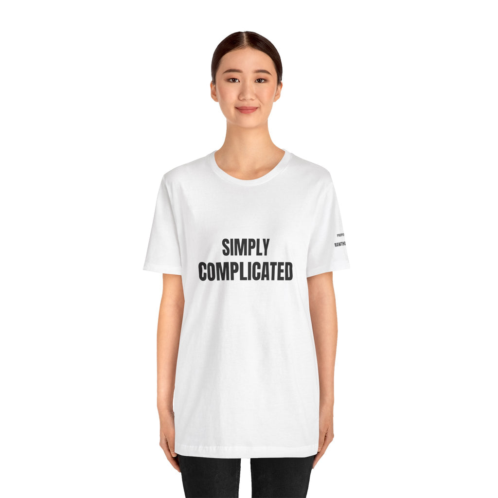SIMPLY COMPLICATED T-Shirt | Minimal Text Tee, White Short Sleeve