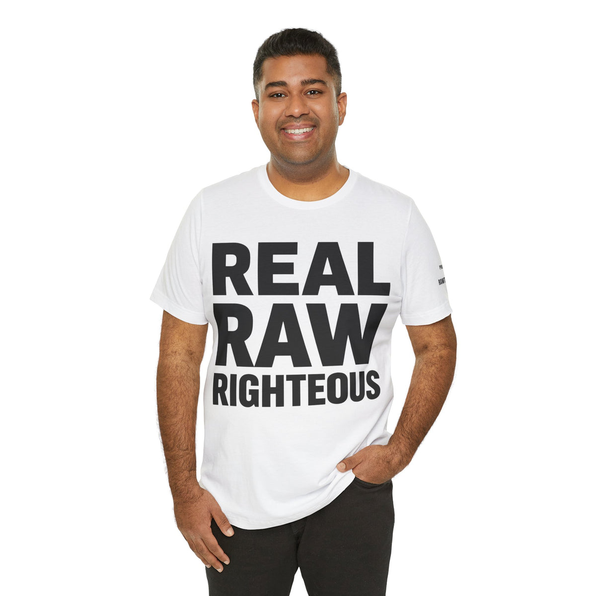 REAL RAW RIGHTOUS  large text Unisex Garment-Dyed T-shirt