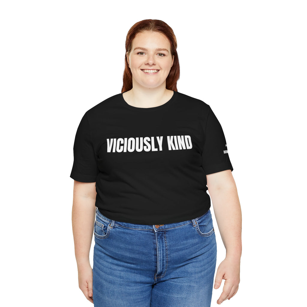 VICIOUSLY KIND Unisex Max Heavyweight Short Sleeve