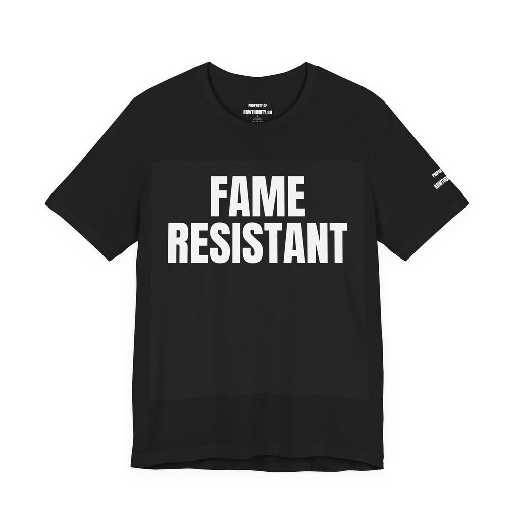 FAME RESISTENT Unisex Heavy Cotton Tee