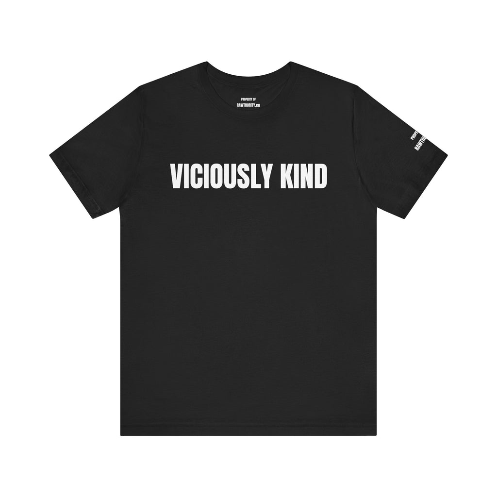 VICIOUSLY KIND Unisex Max Heavyweight Short Sleeve