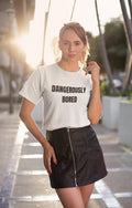 DANGEROUSLY BORED Unisex  Short Sleeve
