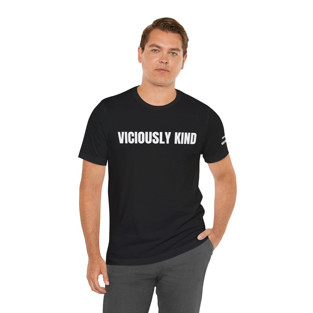 VICIOUSLY KIND Unisex Max Heavyweight Short Sleeve