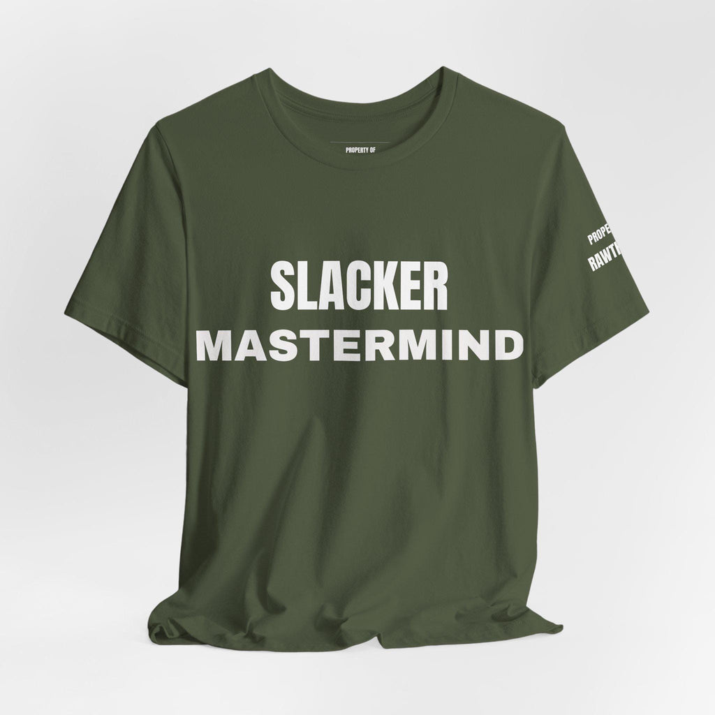 SLACKER MASTERMIND  Unisex Short Sleeve