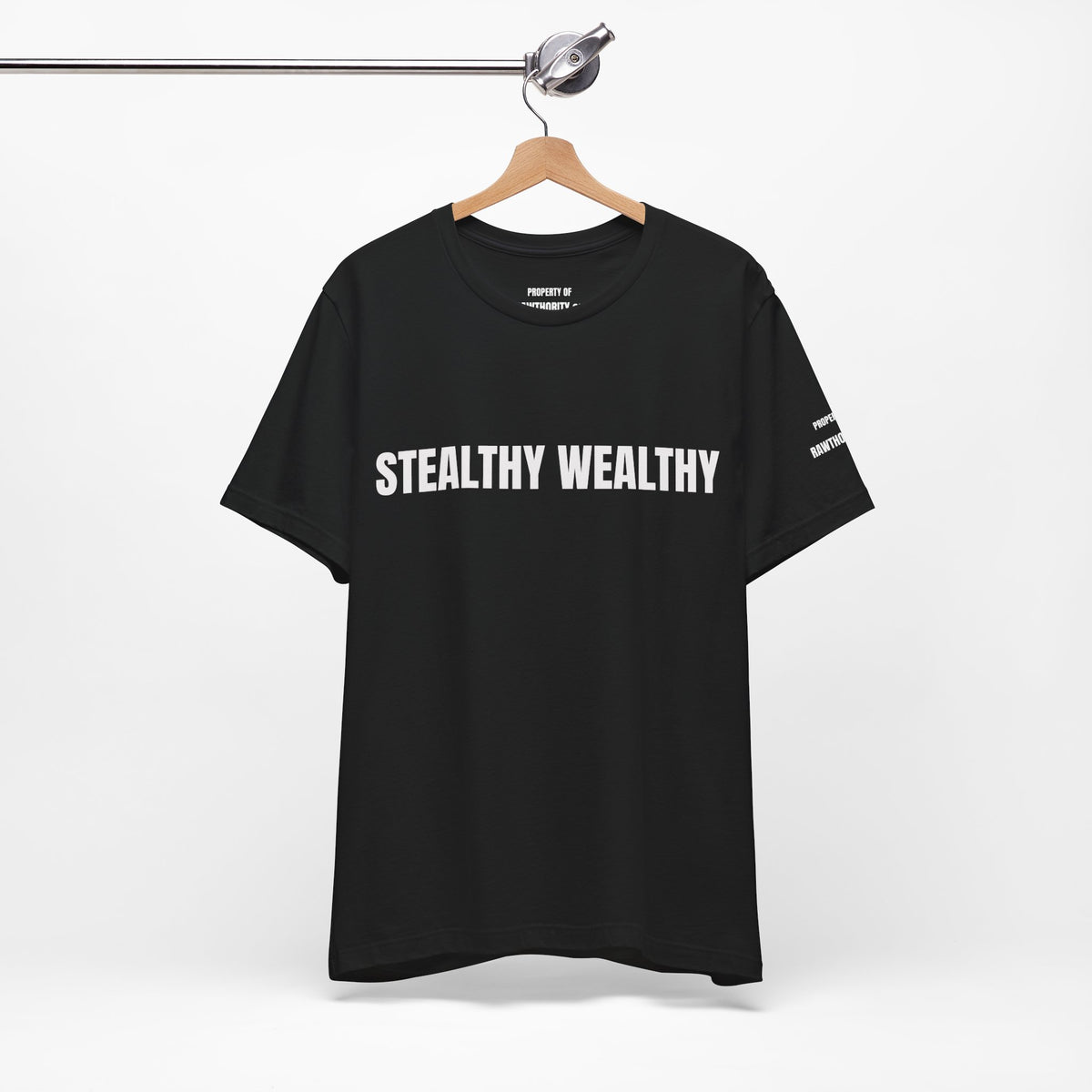 STEALTHY WEALTHY T-Shirt | Minimal Text Graphic Tee, Black Crewneck