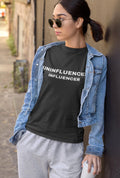 UNINFLUENCED INFLUENCER Unisex Short Sleeve