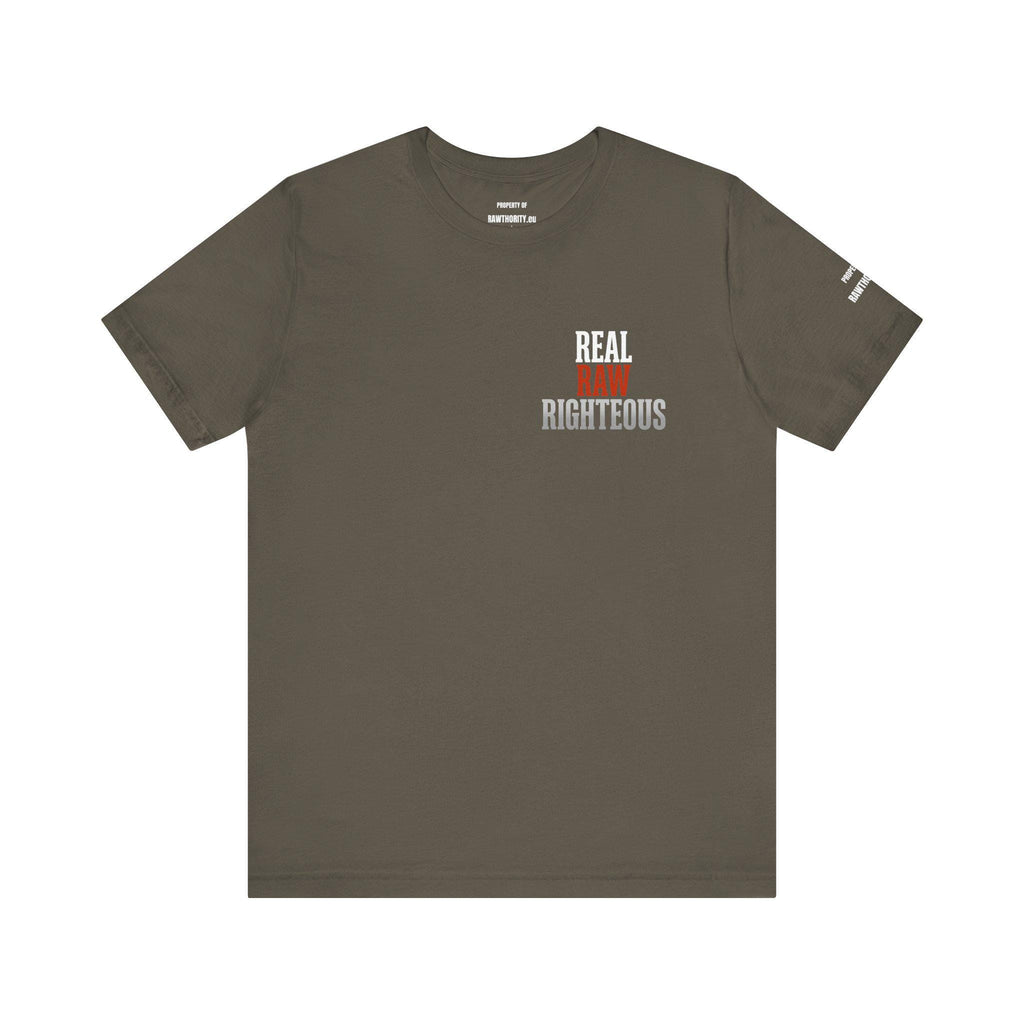 REAL RAW RIGHTOUS Unisex Cotton Tee